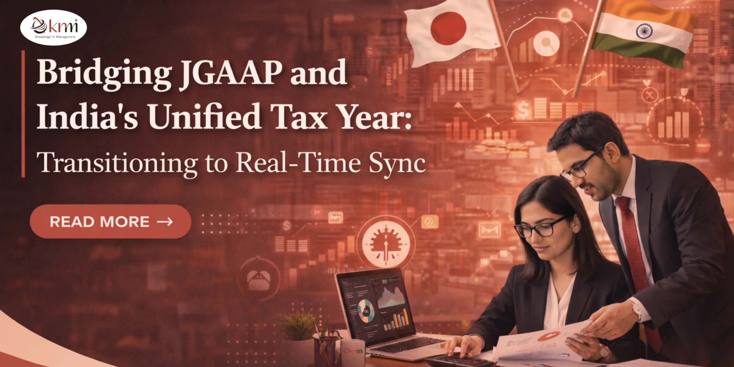 Bridging JGAAP and India’s Unified Tax Year: Transitioning to Real-Time Sync