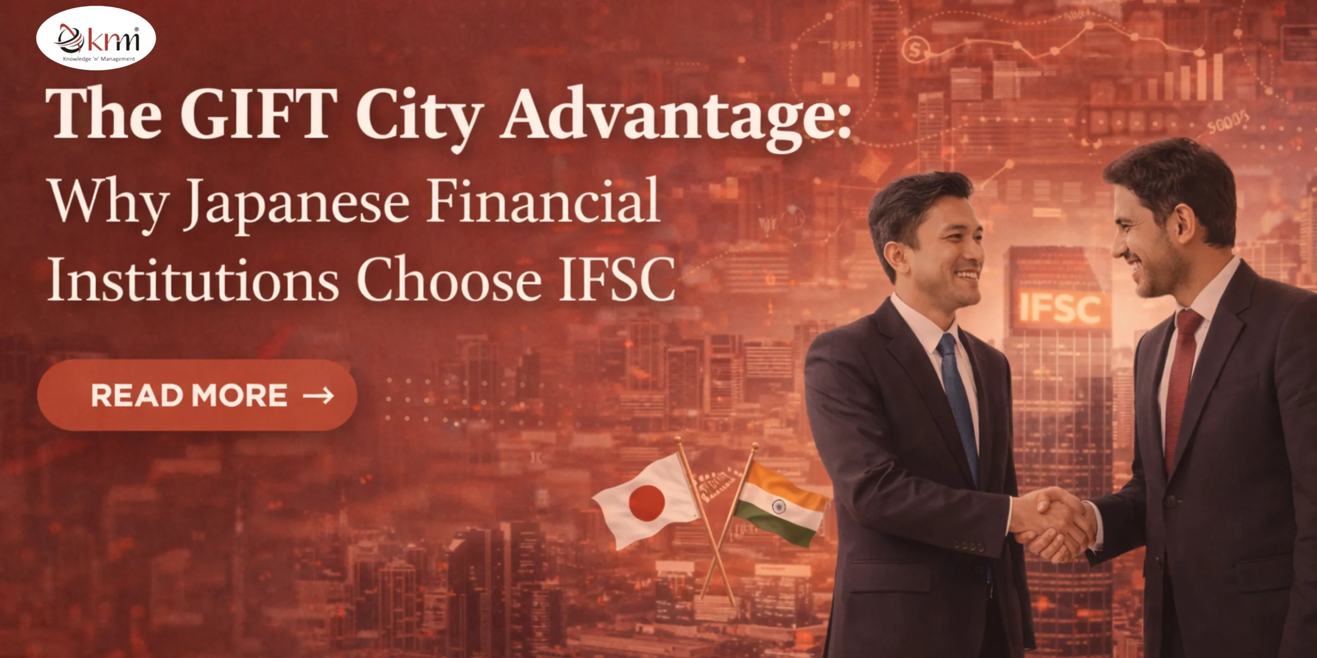 The GIFT City Advantage: Why Japanese Financial Institutions Choose IFSC