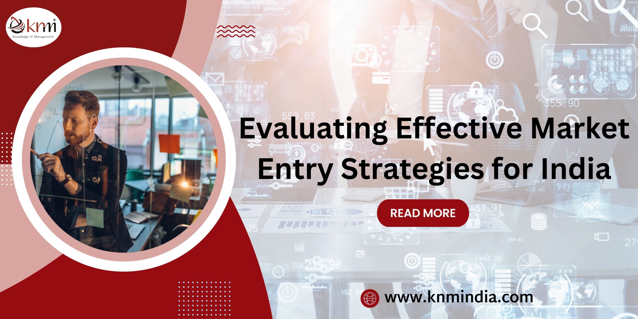 Best Market Entry Strategies for India in 2025 | KNM India