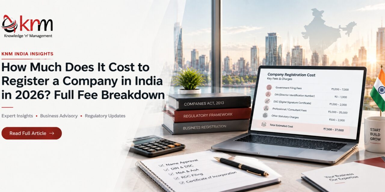 How Much Does It Cost to Register a Company in India in 2026? Full Fee Breakdown